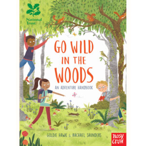 Go Wild in The Woods