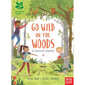 Go Wild in The Woods